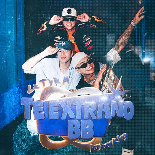 La T y La M junto a Rusherking en su nuevo single "Te extraño bb"