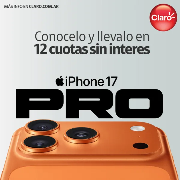 Claro lanza en Argentina la nueva línea de iPhone 17 con beneficios exclusivos