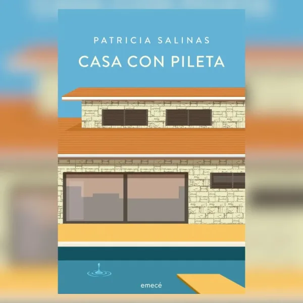 "Casa con pileta": una novela sobre la identidad, la memoria y las preguntas que siguen abiertas