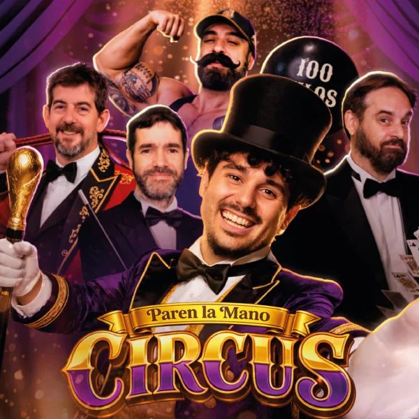 Paren La Mano Circus desembarca en La Plata con una función única